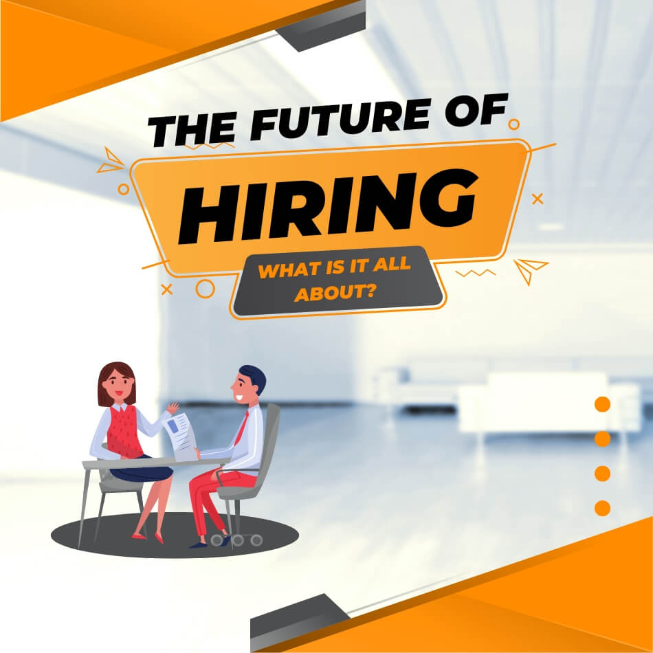The Future of hiring