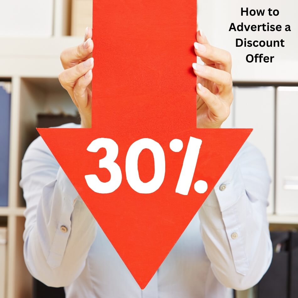 How to Advertise a Discount Offer