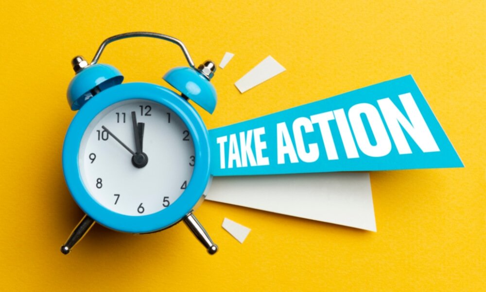 Take Action Today